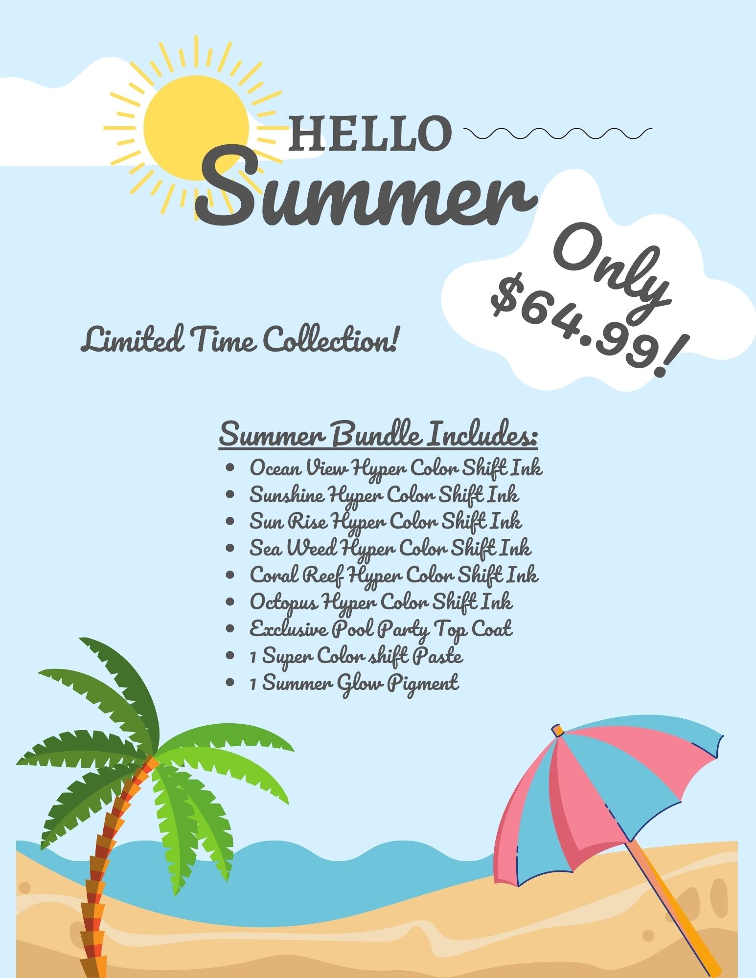 Summer 2024 Bundle! Limited Time!